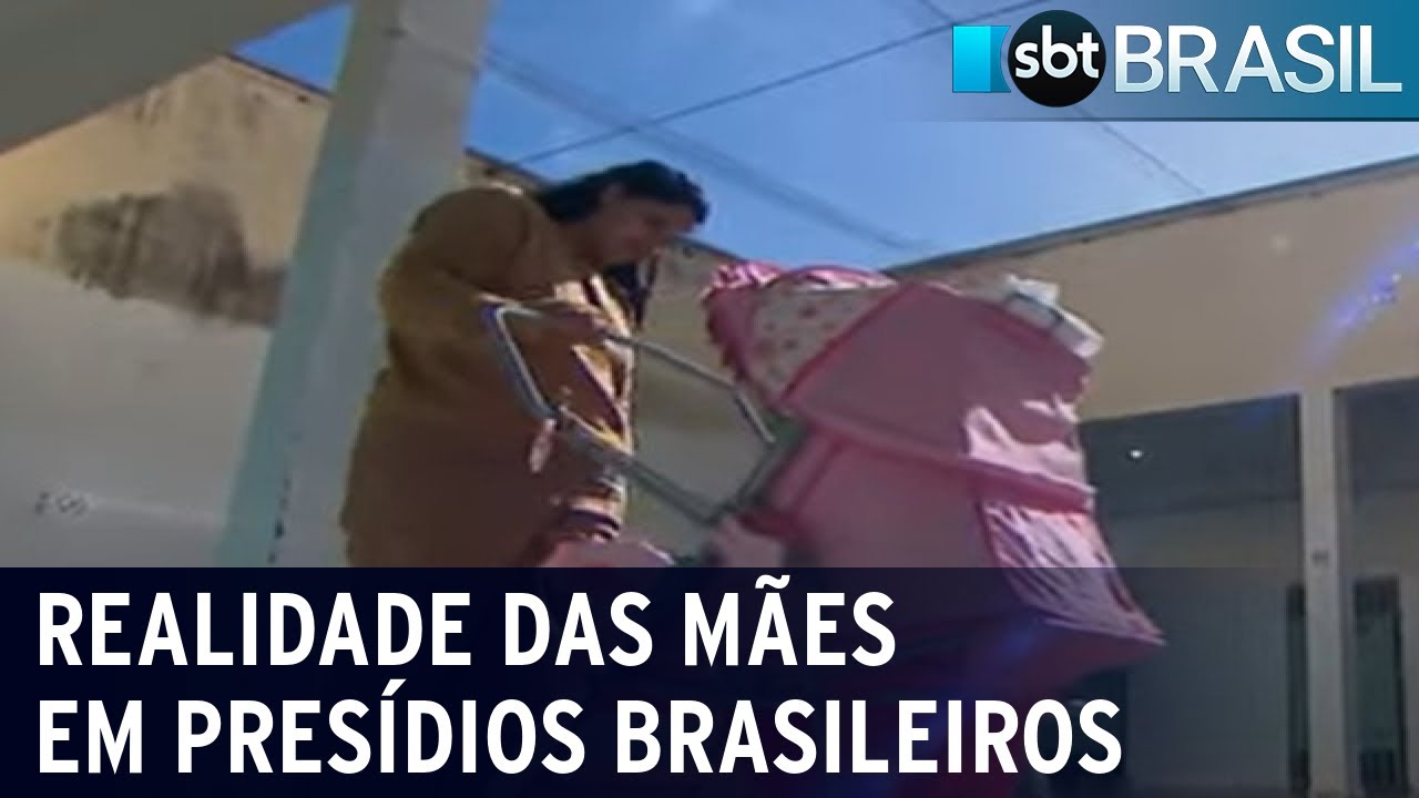 Levantamento traça a realidade de mães em presídios brasileiros | SBT Brasil (20/05/22)