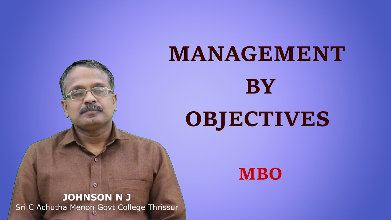 MANAGEMENT BY OBJECTIVES | MBO |