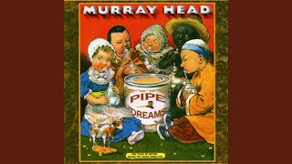 Video thumbnail of "Murray Head - Fair and Tender Ladies (Remastered)"