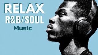 Smooth R&B Jazz 2025 | Soulful Chill Grooves for Relaxation