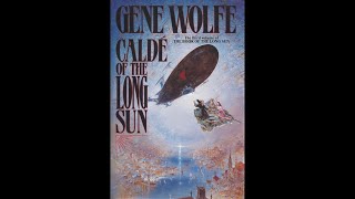 Caldé of the Long Sun by Gene Wolfe (John Horton) screenshot 5