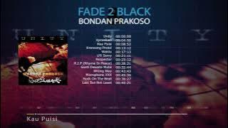 Bondan Prakoso & Fade2Black - Unity (Full Album Stream)
