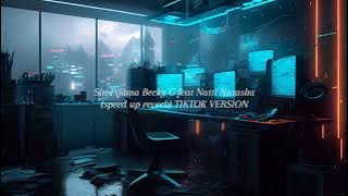 SIN PIJAMA ~  BECKY G FEAT NATTI NATASHA (SPEED UP   REVERB) TIKTOK VERSION