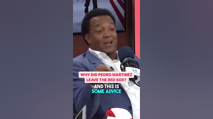 Why Did Pedro Martinez Leave the Red Sox After 2004?