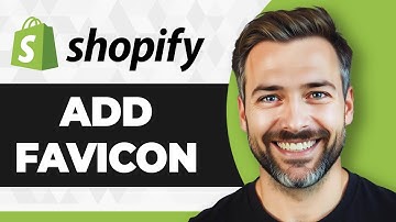 How to Add Favicon on Shopify (Step By Step) (2025 Guide)