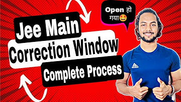 Very Urgent Update💥💥|Correction Window Open Officially|Jee Main Correction Window 2023