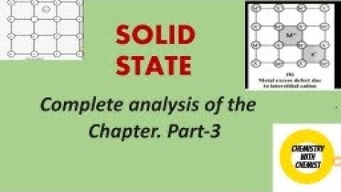 LEARN DEFECTS IN  CRYSTAL || DOPING || SOLID STATE