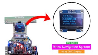 Menu Navigation System For Line Follower Robot | Menu Navigation using OLED Display