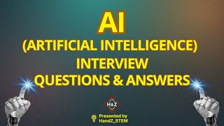 30 Advanced Artificial Intelligence Interview Questions and Answers AI, ML,  Deep Learning Explained