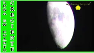 LUNA EN CUARTO CRECIENTE