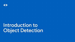 On-device object detection: Introduction