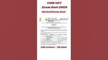 csir net exam date 2024 | New exam Date #csirnet #csirlifescience
