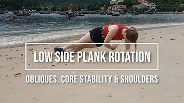 How To Do A Low Side Plank Rotation