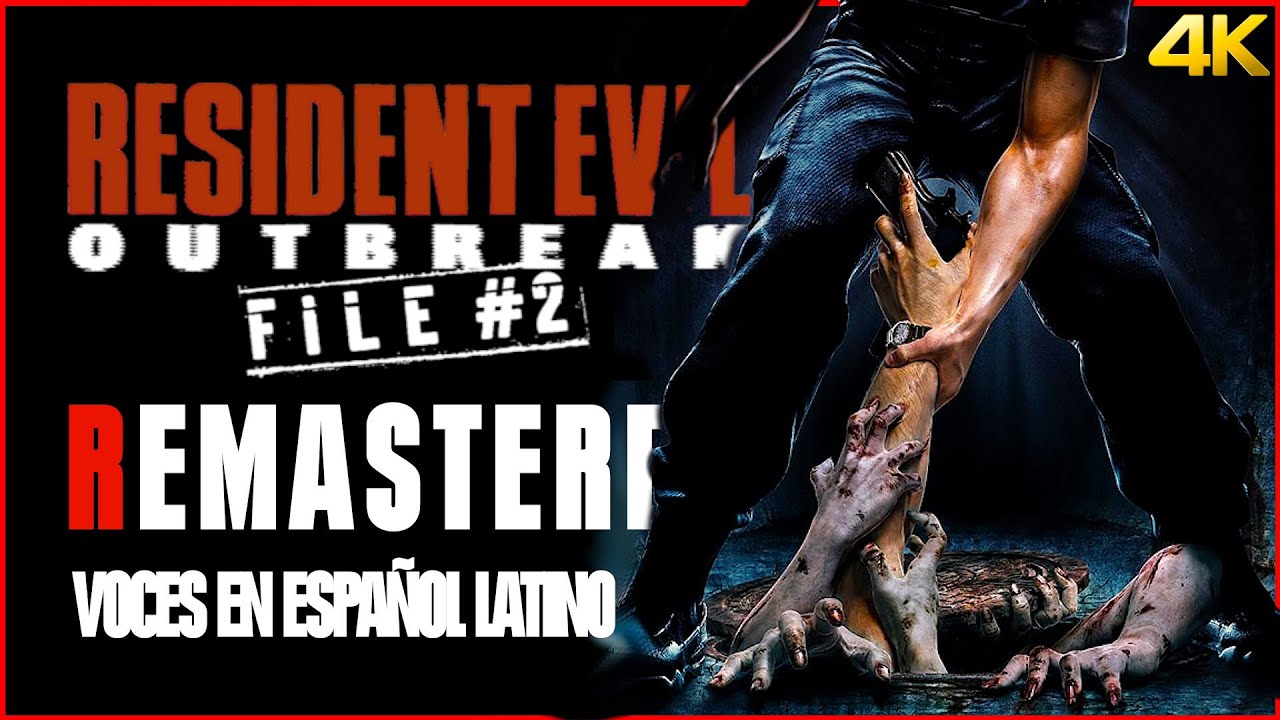 File 2 Resident Evil Outbreak File 2 Remastered - Doblaje Latino -4K 60ᶠᵖˢ ...