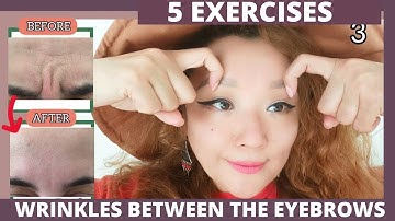 5 Exercises | How to Remove Wrinkles between the Eyebrows| Face Yoga and Massage