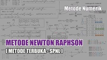Metode Newton Raphson - Solusi Sistem Persamaan Non Linear