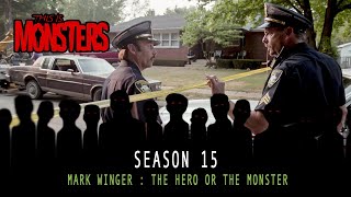 Mark Winger : The Hero or the Monster