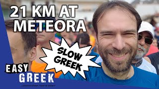 How I Ran 21K at Meteora in Slow Greek | Super Easy Greek 57