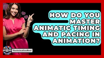 How Do You Master Animatic Timing And Pacing In Animation? - The Animation Reel