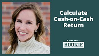 How to Calculate Cash-on-Cash Return | Formula & Example