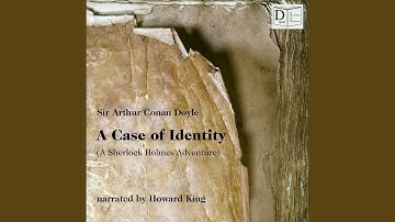 Chapter 18 - A Case of Identity