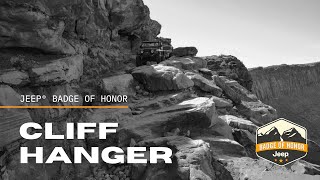 Cliff Hanger  The Legendary Jeep Badge of Honor Trail  4K UHD