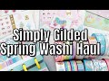 SIMPLY GILDED SPRING RELEASE HAUL AND MYSTERY MONDAY WASHI SALE