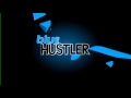Blue Hustler Blue Hustler