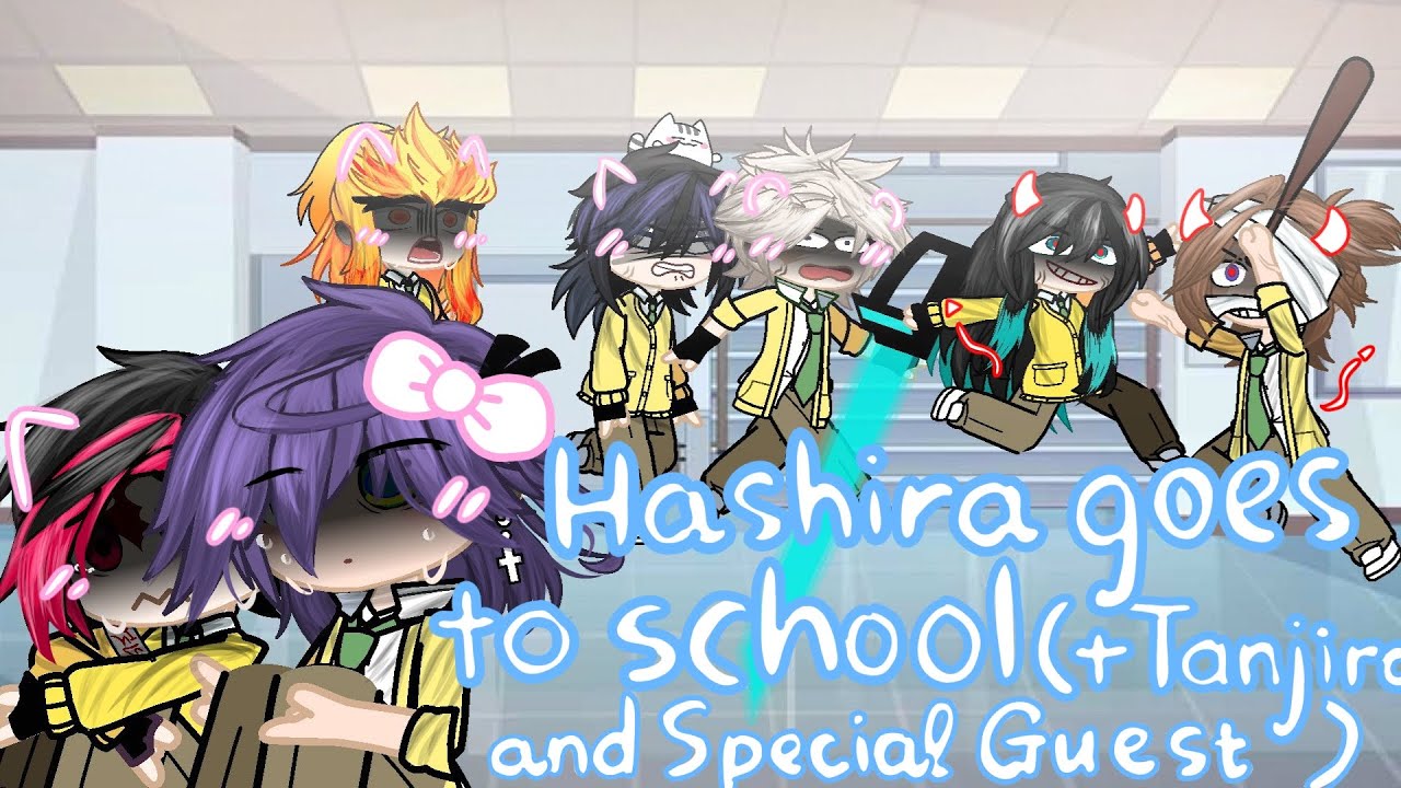 ||Hashira goes to School(+Tanjiro and Special Guest)||My AU||SaneGiyuu friendship||BAD ENGLISH⚠️||