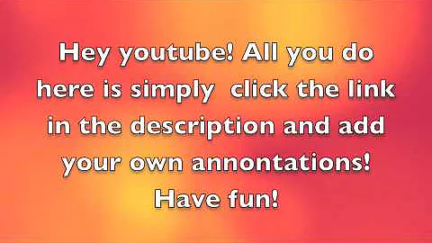 Djuishfgbhkjfhewrug. Add your own annontations video.