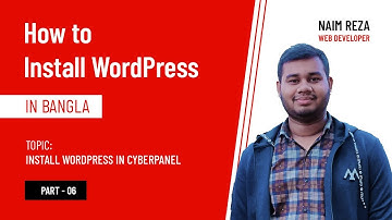 How to Install WordPress in CyberPanel Manually | WordPress Bangla Tutorial