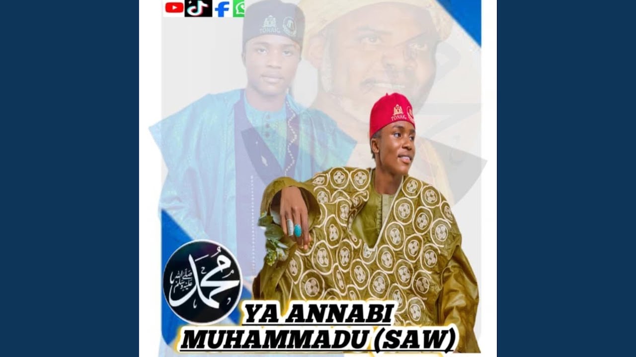 Ya Annabi Muhammadu s.a.w