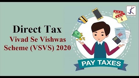 🔴 7 Minutes! DIRECT TAX VIVAD SE VISHWAS SCHEME (VSVS) 2020 - By Komal Kanojia
