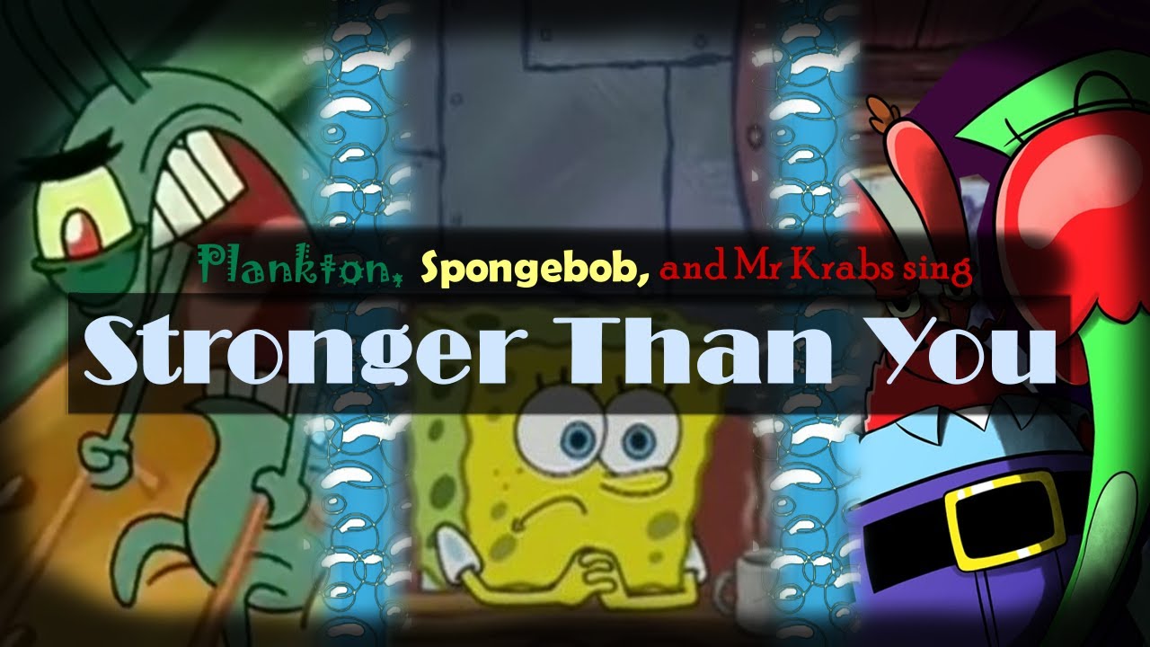 Plankton, SpongeBob, and Mr. Krabs Sing Stronger Than You Trio (AI Cover)
