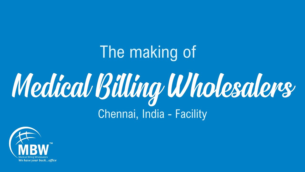 The Making of Medical Billing Wholesalers Chennai, India Facility