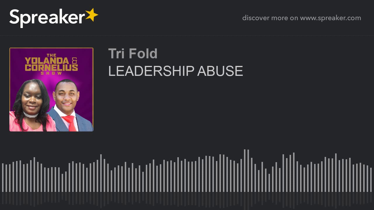 LEADERSHIP ABUSE 
