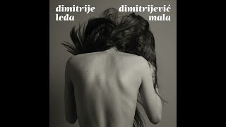 Dimitrije Dimitrijević - Leđa mala (full album)