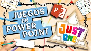 JUEGOS en POWER POINT  - 😝 Just One 😏💬