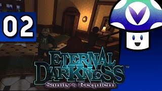 [Vinesauce] Vinny - Eternal Darkness: Sanitys Requiem (part 2)