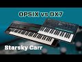 Korg Opsix Vs Vintage DX7 The Definitive Comparison Korg Opsix Vs Vintage DX7 The Definitive Comparison