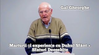 Gal Gheorghe -Marturii și experiențe cu Duhul Sfânt + Sfaturi Deosebite. | 30 Octombrie 2022.