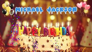 MICHAEL JACKSON Happy Birthday Song – Happy Birthday to You