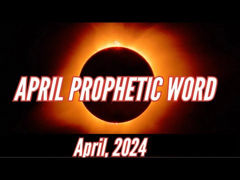 Prophetic Word For April