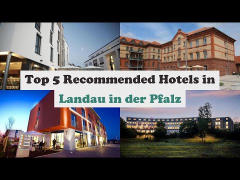 Top 5 Recommended Hotels In Landau in der Pfalz | Best Hotels In Landau in der Pfalz