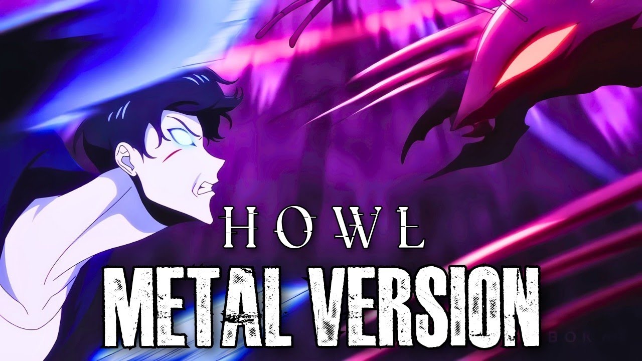 HØWL | SOLO LEVELING | Epic Metal Version HØWL | SOLO LEVELING | Epic Metal Version
