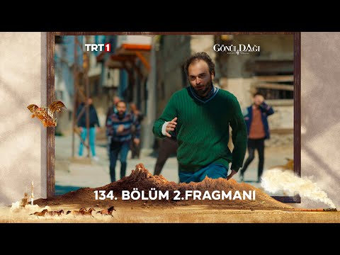 Gönül Dağı 134. Bölüm 2. Fragmanı  @trt1