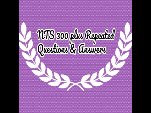 300 plus questions from past NTS tests
