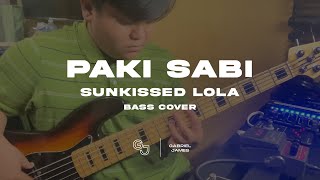 Paki Sabi - @sunkissedlolamusic | Bass Cover | Gabriel James