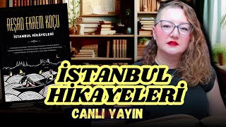 İstanbul Tarihinden Rengârenk Hikâyeler- Reşad Ekrem Koçu