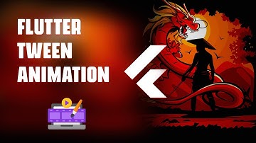Flutter Tween Animation Example | Flutter Animation